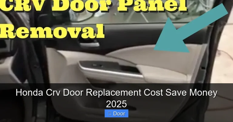 Honda Crv Door Replacement Cost Save Money 2025