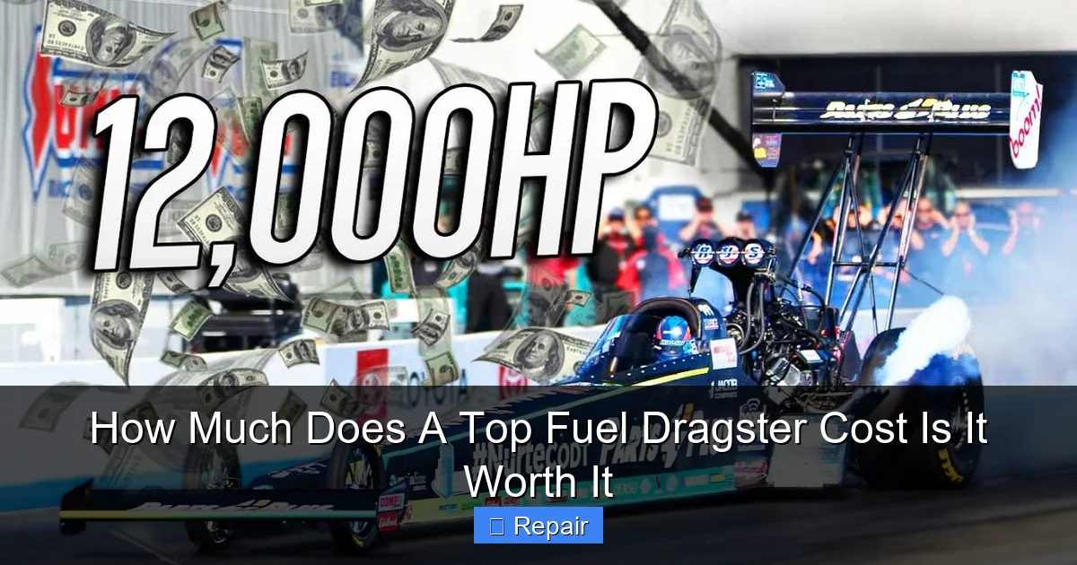 How Much Does A Top Fuel Dragster Cost Is It Worth It