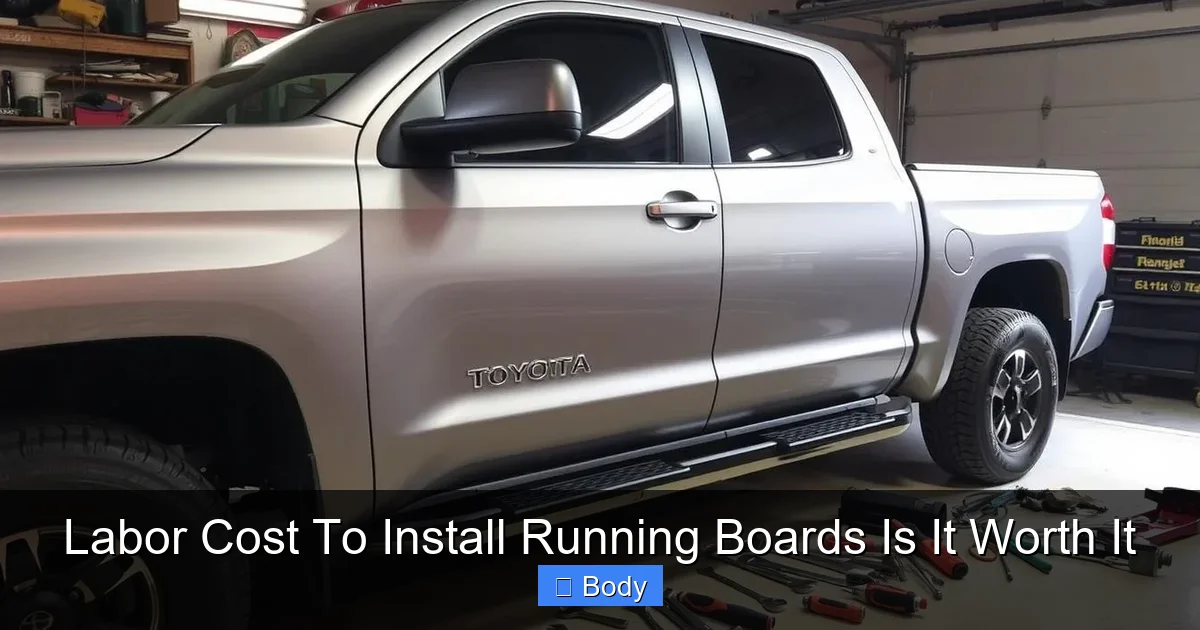 Labor Cost To Install Running Boards Is It Worth It