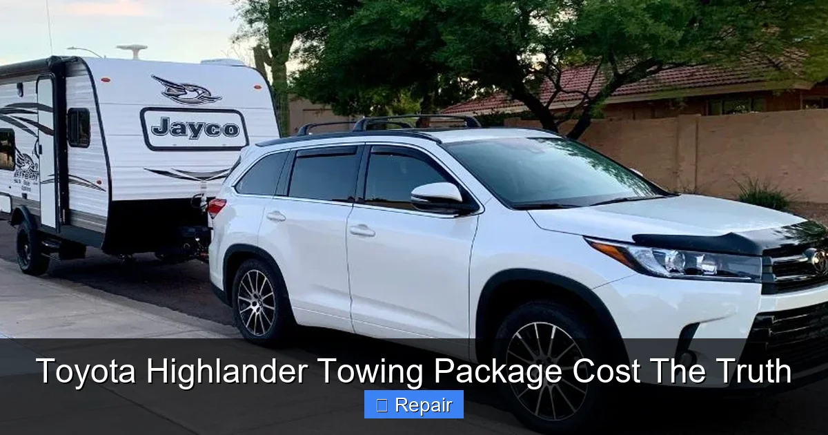 Toyota Highlander Towing Package Cost The Truth