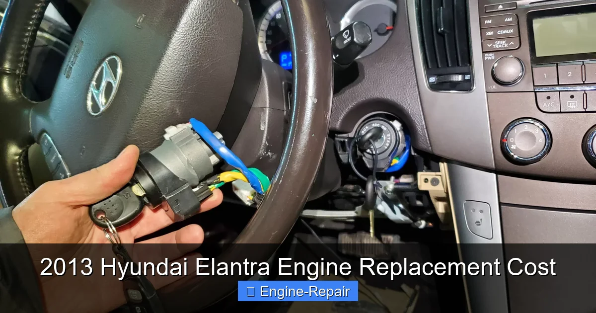 2013 Hyundai Elantra Engine Replacement Cost