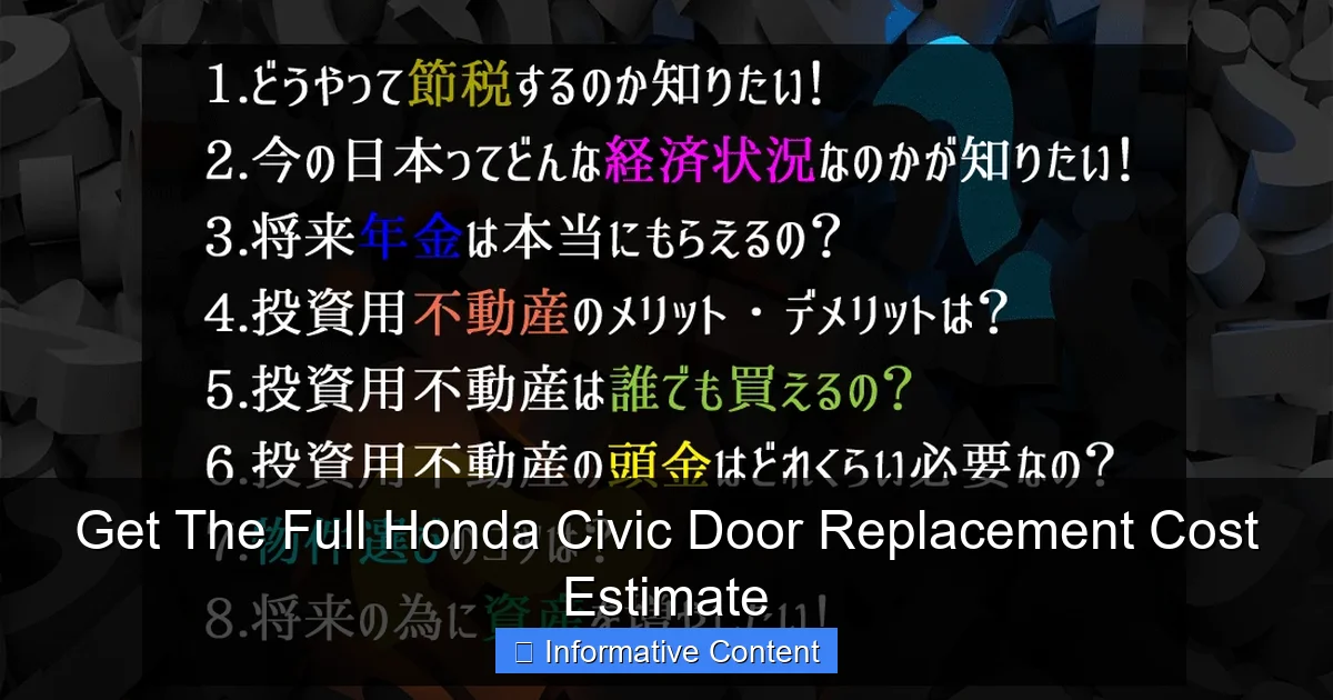 Get The Full Honda Civic Door Replacement Cost Estimate