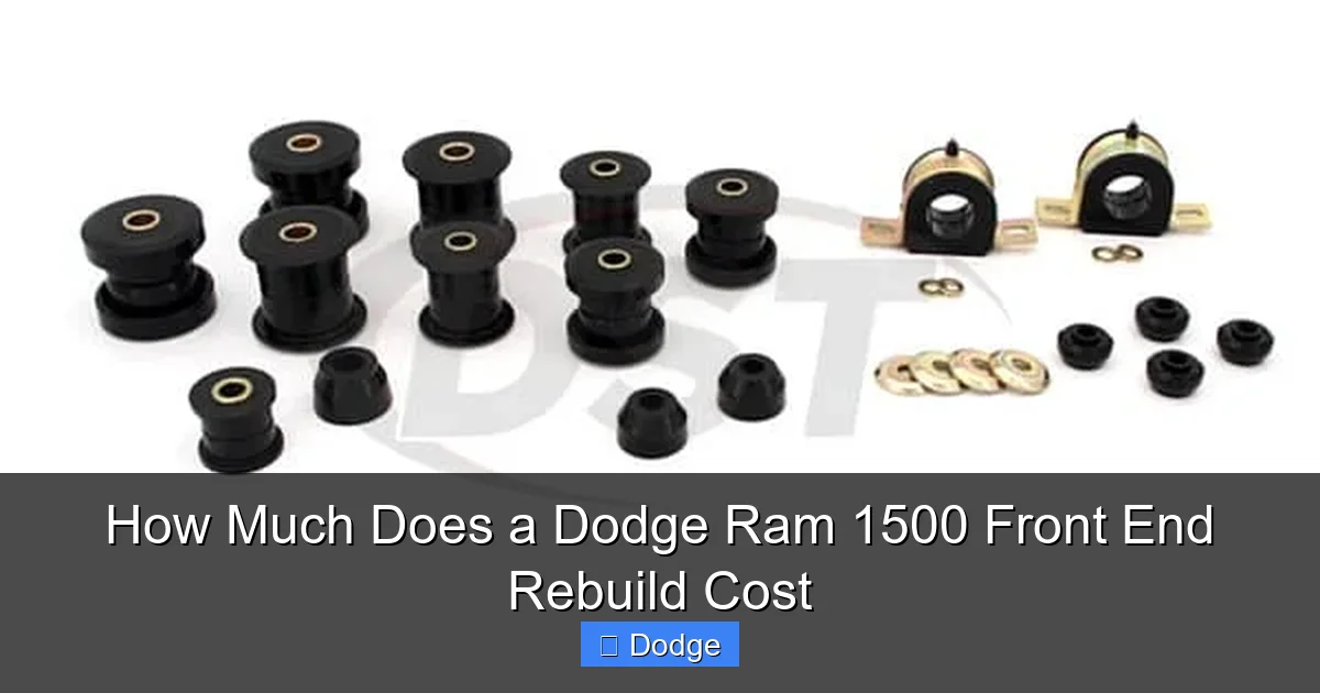 How Much Does a Dodge Ram 1500 Front End Rebuild Cost