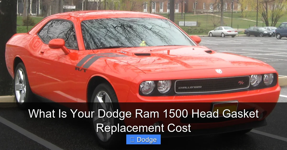 What Is Your Dodge Ram 1500 Head Gasket Replacement Cost