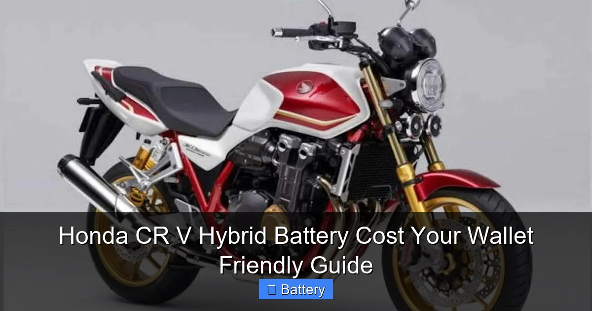 Honda CR V Hybrid Battery Cost Your Wallet Friendly Guide