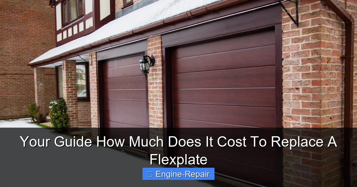 Your Guide How Much Does It Cost To Replace A Flexplate