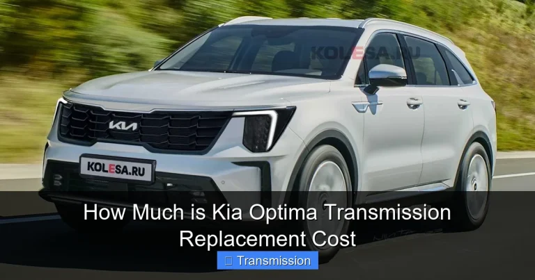 How Much is Kia Optima Transmission Replacement Cost