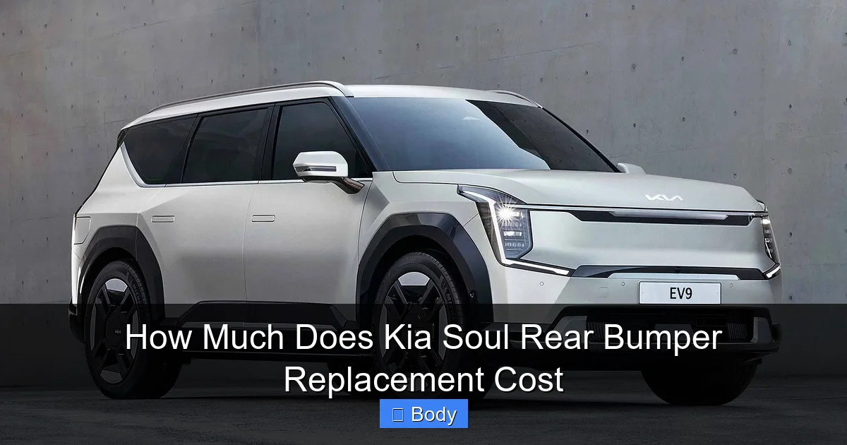 How Much Does Kia Soul Rear Bumper Replacement Cost