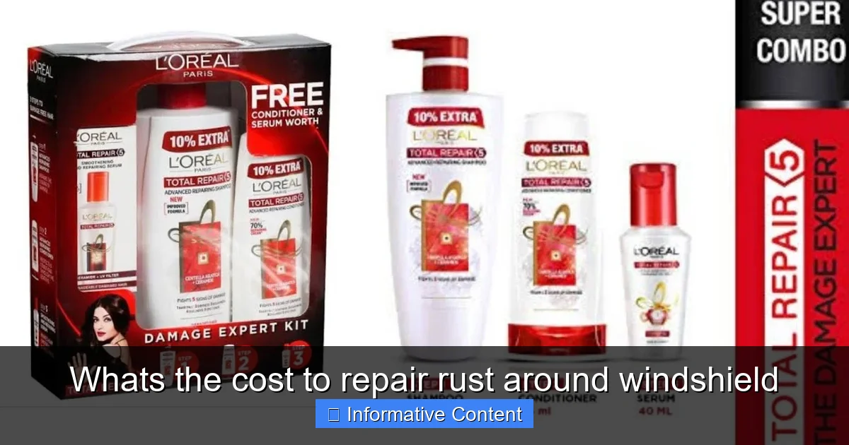 Whats the cost to repair rust around windshield