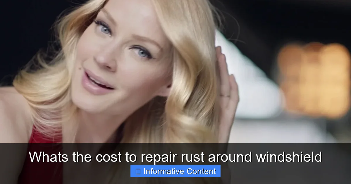 Whats the cost to repair rust around windshield