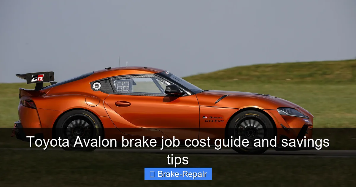 Toyota Avalon brake job cost guide and savings tips