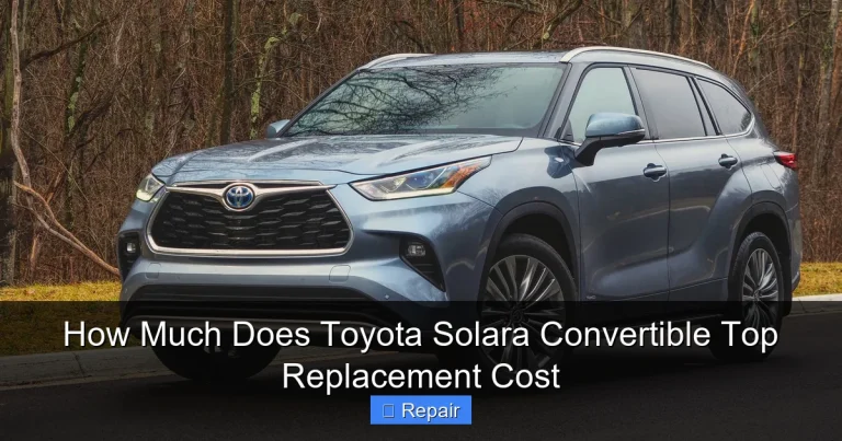 How Much Does Toyota Solara Convertible Top Replacement Cost